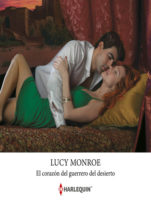 Title details for El corazón del guerrero del desierto by Lucy Monroe - Available
